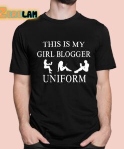 This Is My Girl Blogger Uniform Shirt 11 1