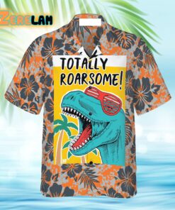 Totally Awesome T-Rex Dinosaur Hawaiian Shirt