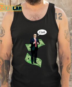 Trump Cash 2024 Shirt 6 1