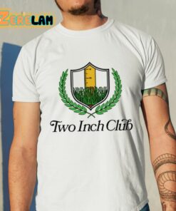 Two Inch Club Shirt 11 1