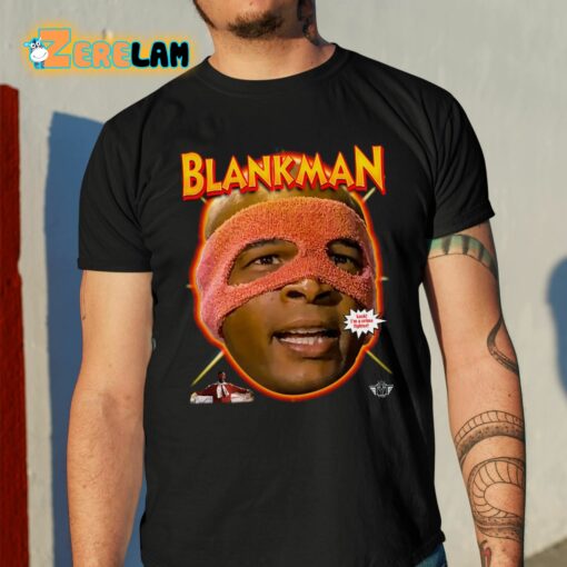 TyCun Blankman Coming To Save Your Butt Shirt