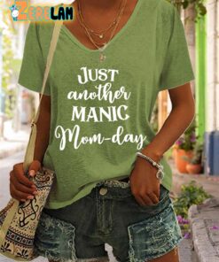 V neck Retro Just Another Manic Mom Day Print T Shirt 1