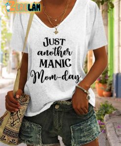 V neck Retro Just Another Manic Mom Day Print T Shirt 2