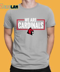 We Are Cardinals Christian University Michigan Shirt 1 7