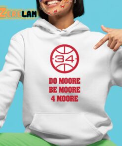 Wisconsin Do Moore Be Moore 4 Moore Shirt 4 1