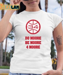 Wisconsin Do Moore Be Moore 4 Moore Shirt 6 1