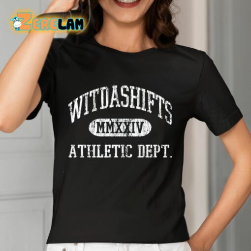 Witdashifts Mmxxiv Athletic Dept Shirt