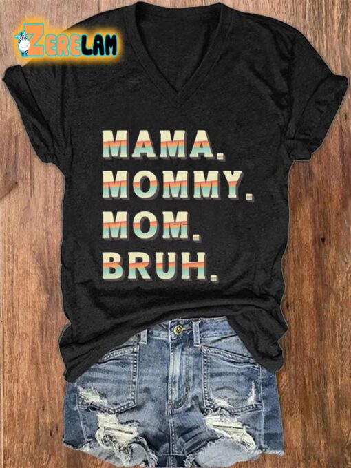 Women’S Mama Mommy Mom Bruh Print Casual T-Shirt