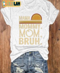 Womens Mama Mommy Mom Bruh Printed Casual Tee 2