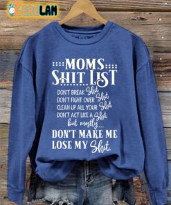 Womens Moms Shit List Print Sweatshirt 1