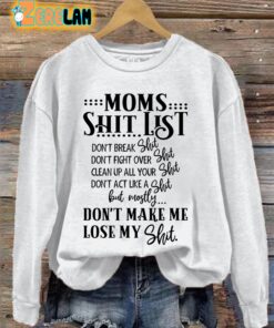 Womens Moms Shit List Print Sweatshirt 3
