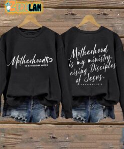 Womens Motherhood Is My Ministry Print Sweatshirt 2