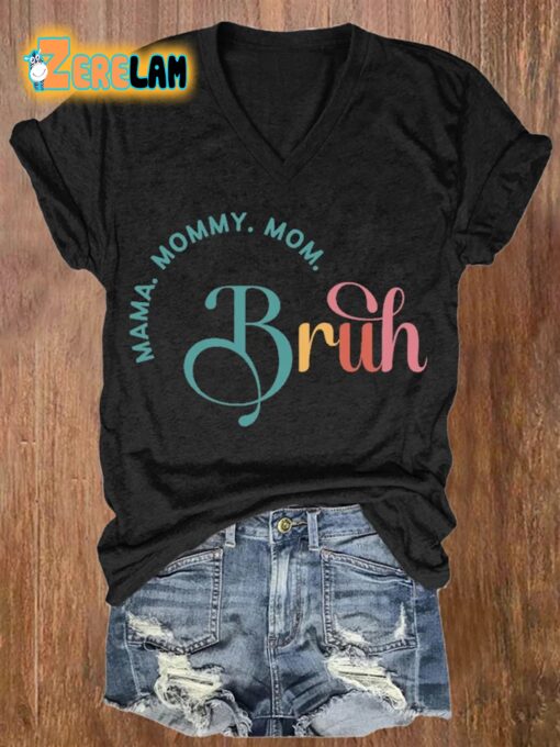 Women’s Mother’s Day Bruh Mama Mommy Mom Printed Casual Shirt