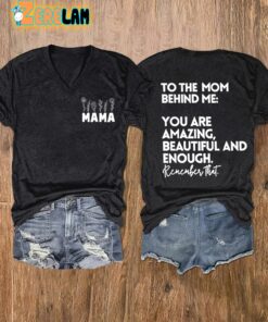 Womens To The Mom Behind Me Print V Neck T Shirt 2