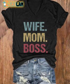 Womens Wife Mom Boss Printed V Neck T Shirt 1