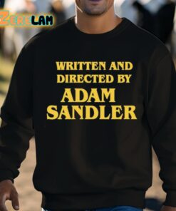 Written And Directed By Adam Sandler Shirt 8 1