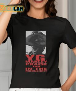 Yg Marley Praise Jah In The Moonlight Shirt 7 1