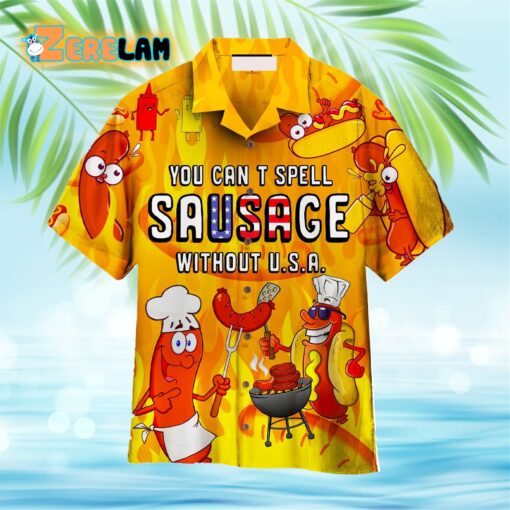 You Cant Spell Sausage Without Usa Hotdog Lovers Hawaiian Shirt