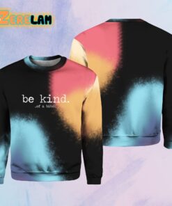 be kind of a bitch sweatshirt