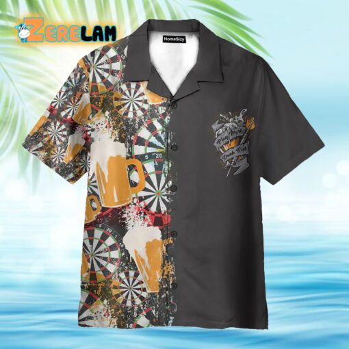 All I Want To Do Is Darts And Beer Hawaiian Shirt