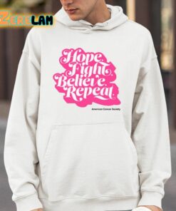 American Cancer Society Hope Fight Believe Repeat Shirt 4 1