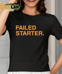 Andrew Chafin Failed Starter Shirt 2 1