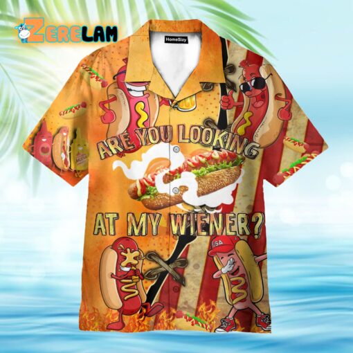 Are You Looking At My Wiener Hawaiian Shirt