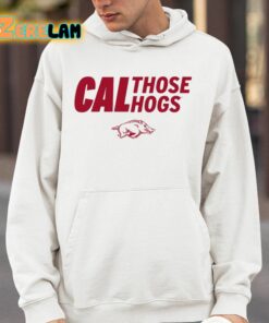 Arkansas Cal Those Hogs Shirt 4 1