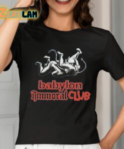 Babylon Immoral Club Shirt 2 1