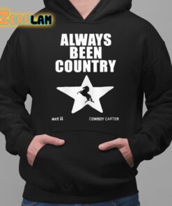 Beyonce Always Been Country Shirt 2 1