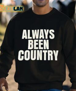 Beyonce Cowboy Carter Always Been Country Shirt 3 1