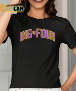 Big 4 Four Shirt 2 1