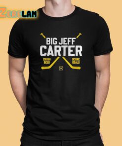 Big Jeff Carter Crush Beer Score Goals Shirt