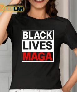 Black Lives Maga Shirt 2 1