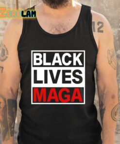 Black Lives Maga Shirt 5 1