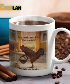 Bon Matin Ensole Mes Ami Le Cafe Est Senvi Mug