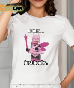 Boobs Just Boobs Shirt 2 1