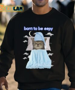 Born To Be Eepy Cat Shirt 3 1