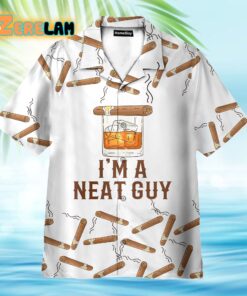 Bourbon Whiskey Cigars I’m A Neat Guy Hawaiian Shirt