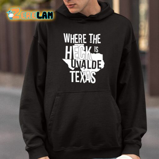 Brett Cross Where The Heck Is Uvalde Texas Shirt