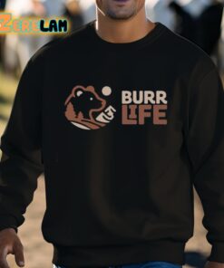 Burr Life Logo Shirt 3 1