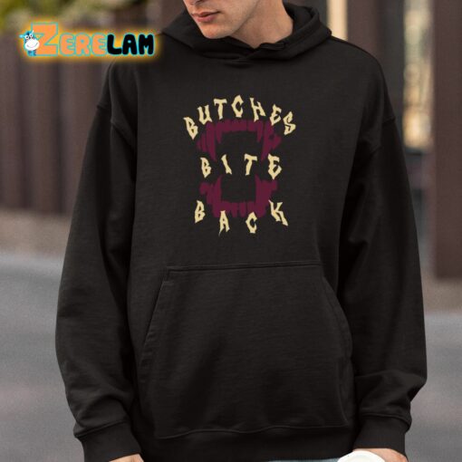 Butches Bite Back Shirt