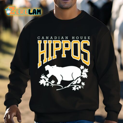 Canadian House Hippos Shirt