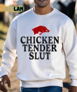 Chicken Tender Slut Slobbering Hog Shirt 3 1