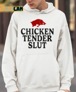 Chicken Tender Slut Slobbering Hog Shirt 4 1