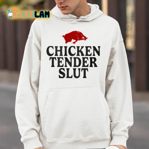 Chicken Tender Slut Slobbering Hog Shirt