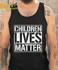 Children Lives Matter Shirt 5 1