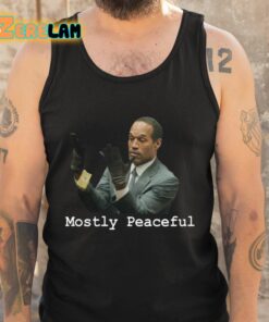 Chris Curtis Oj Simpson Mostly Peaceful Shirt 5 1