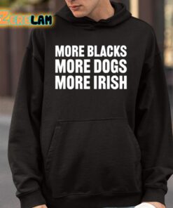 Clare Daly More Blacks More Dogs More Irish Shirt 4 1