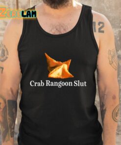 Crab Rangoon Slut Shirt 5 1